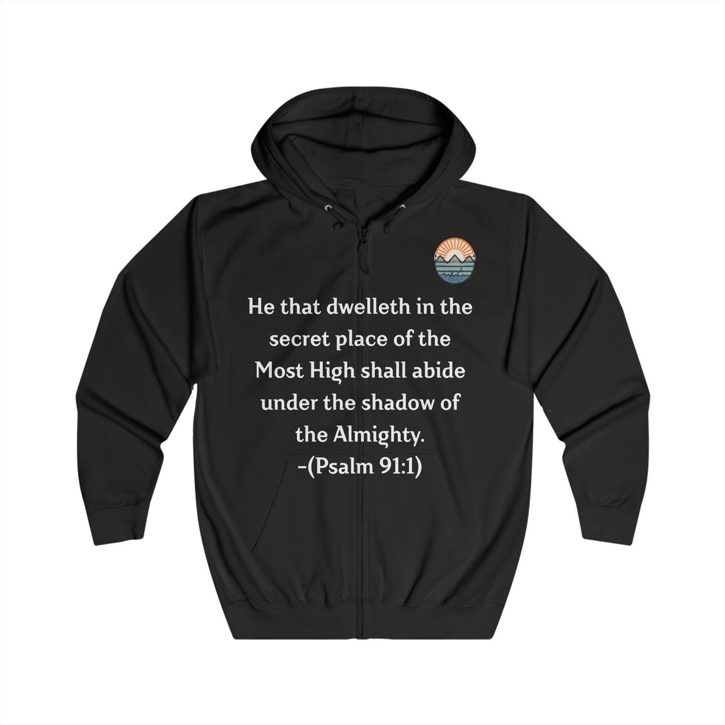 Inspirational Hoodie with Mountain and Psalm 91:1 Design, Cozy Unisex Zip Up Sweater for Nature Lovers, Faith, Gift for Him or Her