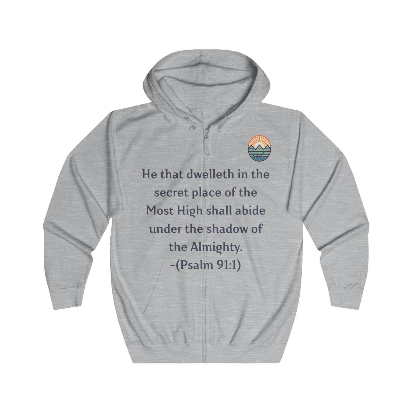 Inspirational Hoodie with Mountain and Psalm 91:1 Design, Cozy Unisex Zip Up Sweater for Nature Lovers, Faith, Gift for Him or Her